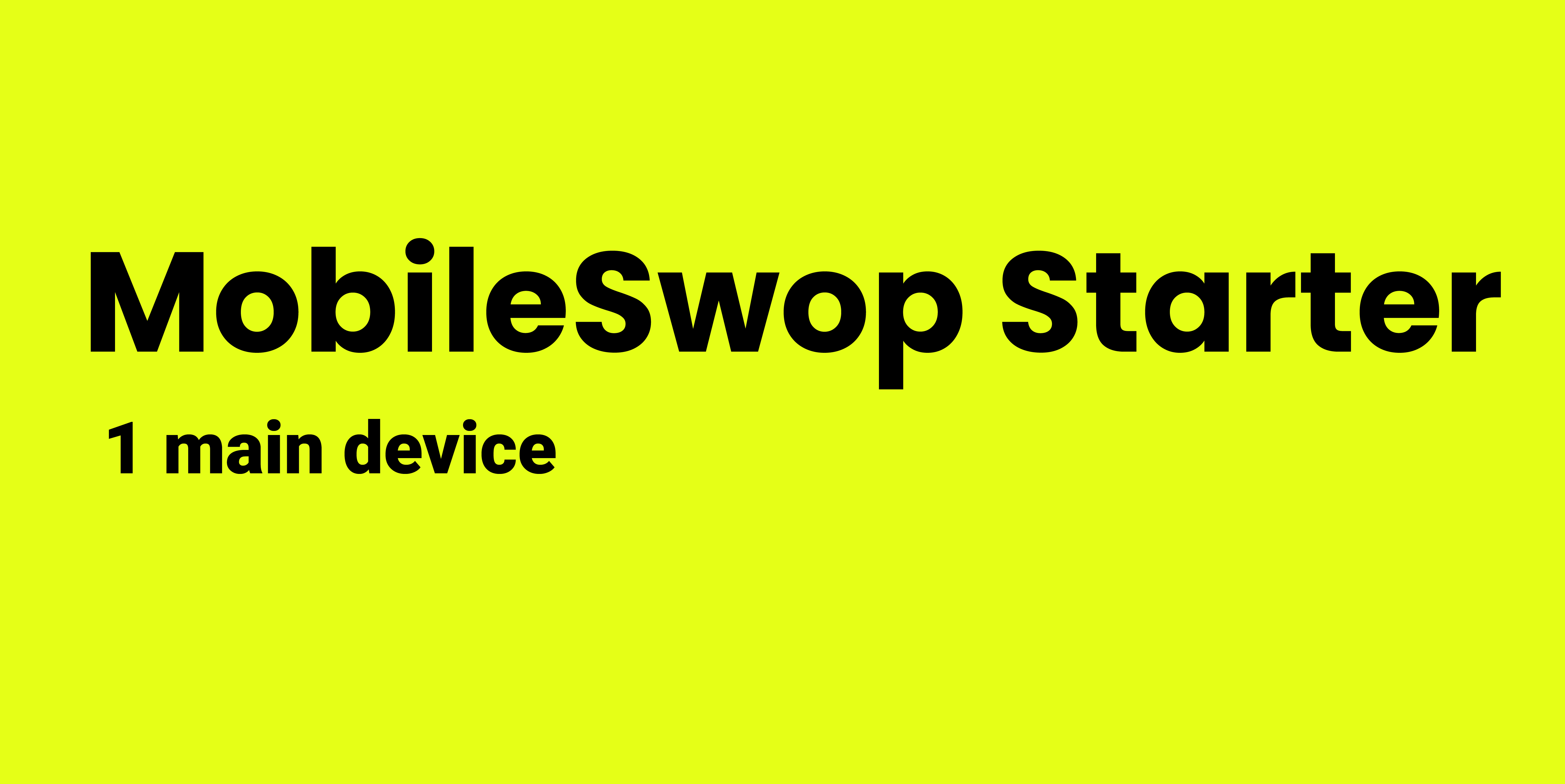 MobileSwop Starter