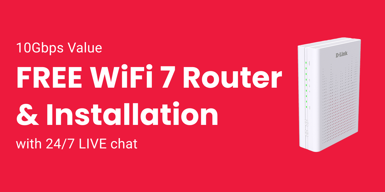 GOMO Broadband 10Gbps Value plan with 24-mth contract - Free WiFi 7 router & Installation with 24/7 live chat support