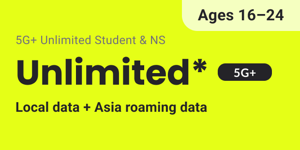 GOMO 5G+ Student & NS Mobile Plan: Unlimited*​  Local data + Asia roaming data