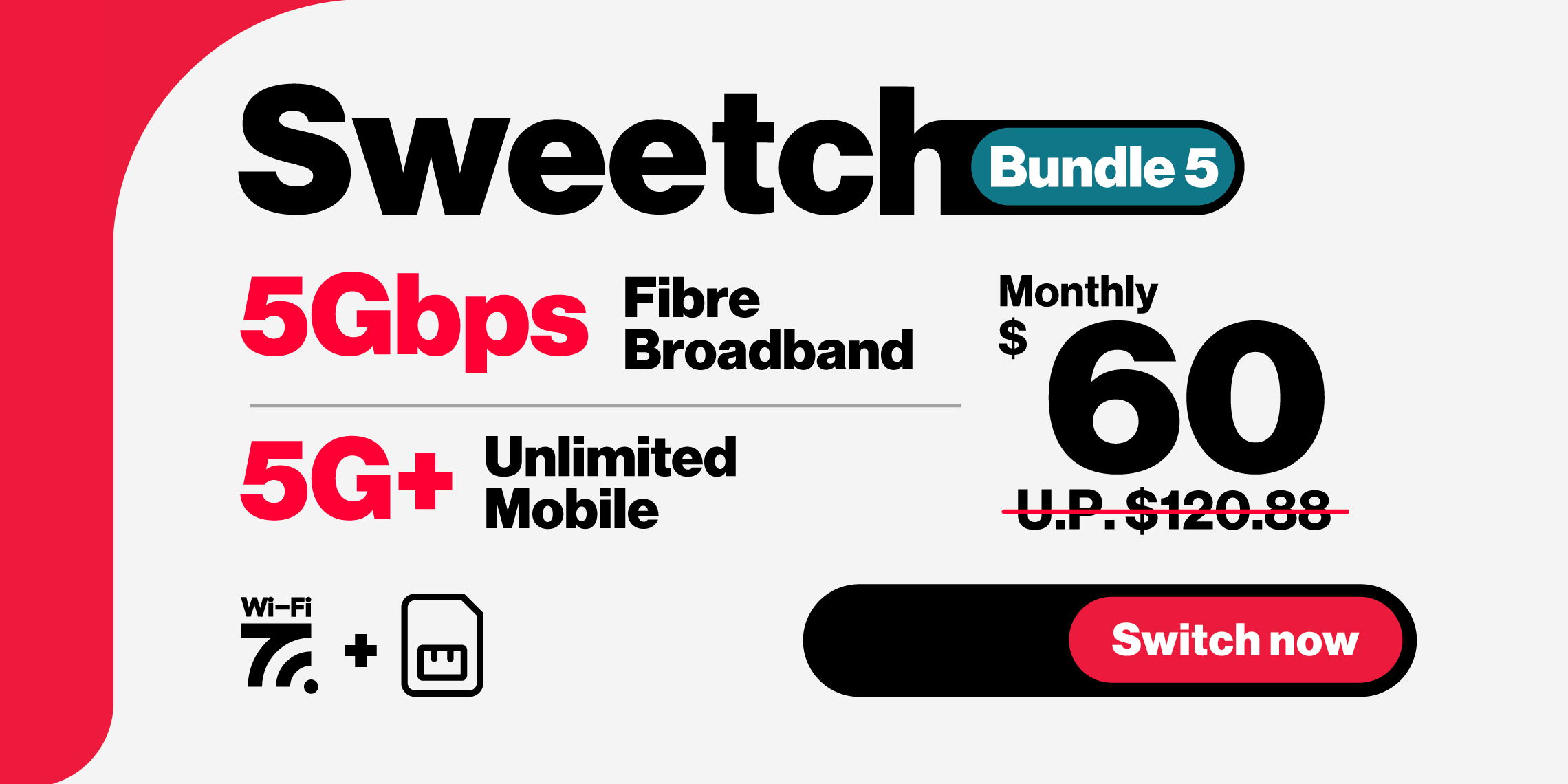 Switch to Singtel's all-new Fibre & Mobile bundles and save more.